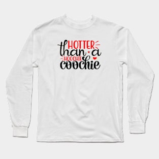 Hotter Than A Hoochie Coochie 90s Country Music Trendy Summer Long Sleeve T-Shirt